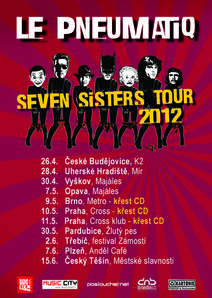 LE PNEUMATIQ přichází s CD „Seven Sisters“ - Tour 2012